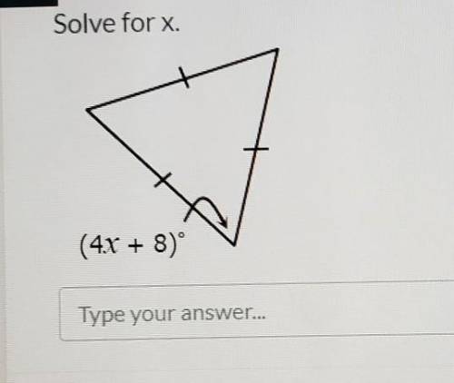 Solve for x. (4x + 8)°