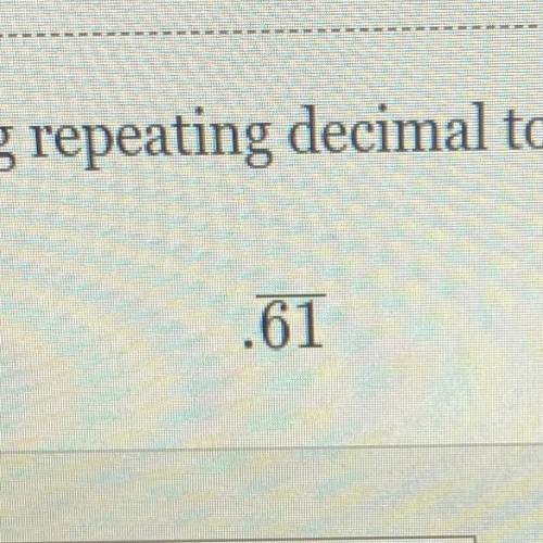 What's .61 repeating as a decimal