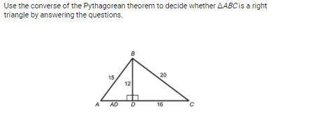 HELP PLEASE 25 POINTS

1. Use the Pythagorean theorem to find AD. 
2. Find AC. Show your work.
3.