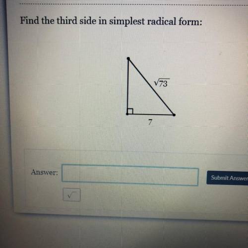 Find the third side in simplest radical form. 
Help please :(