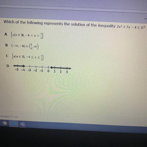 Which of the following represents the solution of the inequality 2x2 + 7x - 45 0?

A {x|x € R, -4