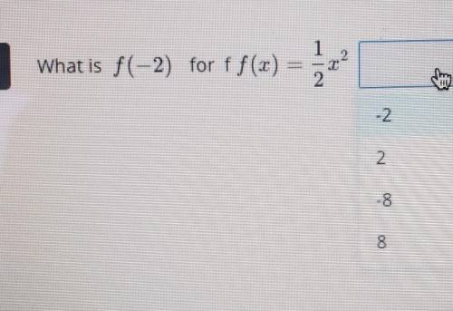 What is f(-2) for f(x)=1/2x²