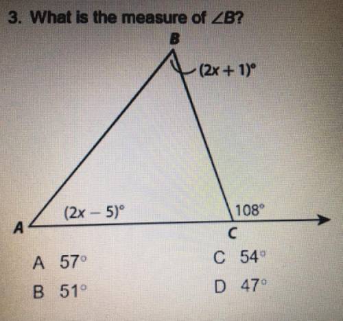 What is the measure of B?
A). 57°
B). 51°
C). 54°
D). 47°