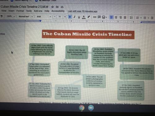 Chose a quote from the timeline that works for each questions then fill out with the structure alre
