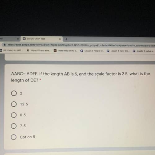 ABC- DEF if the length AB is 5 , and the scale factor is 2.5 what is the length DE?

Help me !!!