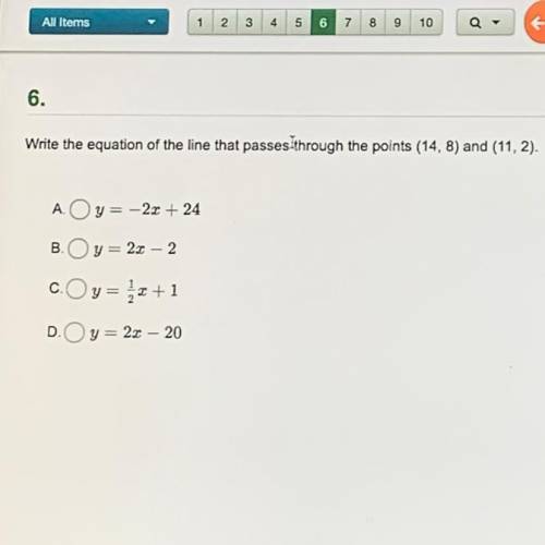 Write the equation of the line that passes through the points (14,8) and (11, 2)