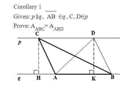 Look at attachment for picture, 
Given: p∥q, AB ∈q, C, D∈p 
Prove: Area of ABC= Area of ABD