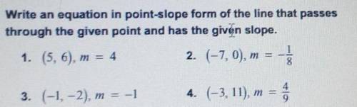 Write an equation in point-slope form of the line that passes through the given point and has the g
