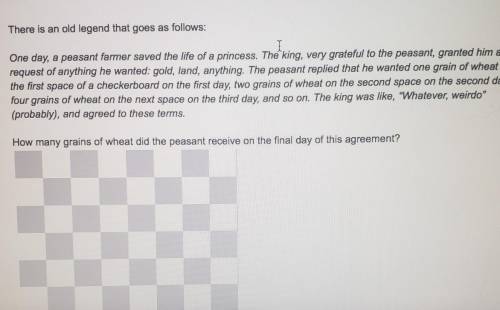 One day, a peasant fermer saved the life ofa princess. The king, very grateful to the peasant, gran