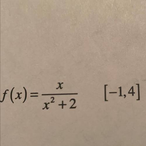 Find the absolute maximum and minimum of f on the given interval and state where these occurs?
