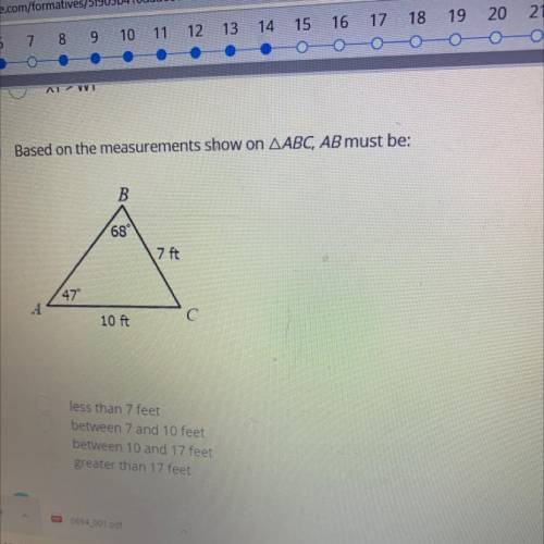 Based on the measurements shown on triangle ABC , AB must be ?