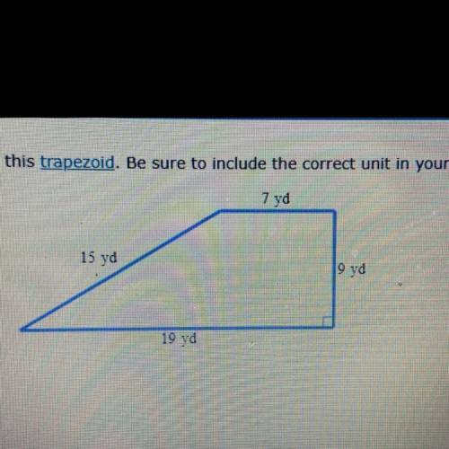 Find the area of this trapezoid. Be sure to include the correct unit in your answer.

i’ll make yo