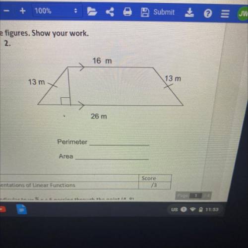 Just need to know the perimeter and the area