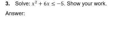 Please helpx^2+6x≤-5