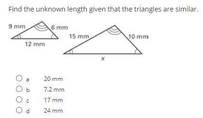 Find the unknown length given that the triangles are similar.