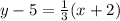 y-5=\frac{1}{3} (x+2)