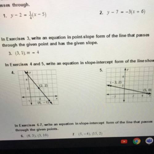 In Exercises 3, write an equation in point-slope form of the line that passes

through the given p
