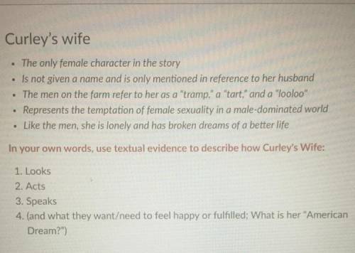 Help me answer questions 1-4. I need help on this one. It’s about the book Of Mice and Men. (Curly’