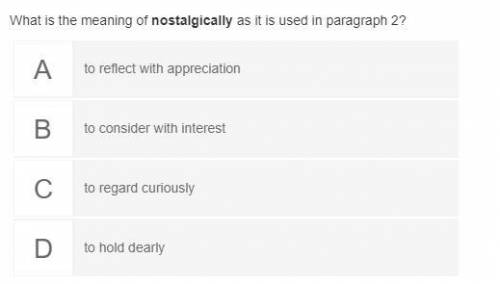 What is the meaning of nostalgically
