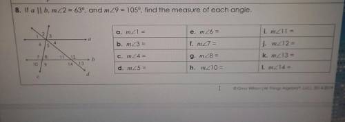 If a || b, m<2=63, and m<9=105, find the measure of each angle