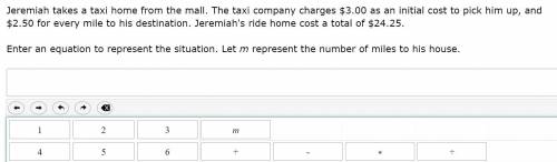 please help asap! jermiah takes a taxi home from the mall. The taxi company charges $3.00, the rest
