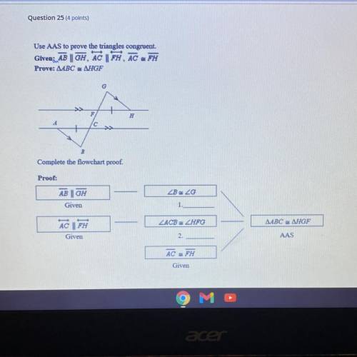 HELP PLEASE

Use AAS to prove the triangles congruent.
Given: AB || GH, AC || PH, AC « FH
Prove: A