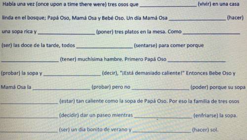 SPANISH 3 
“use the text boxes to fill in the correct conjugations in pretérito or imperfecto”