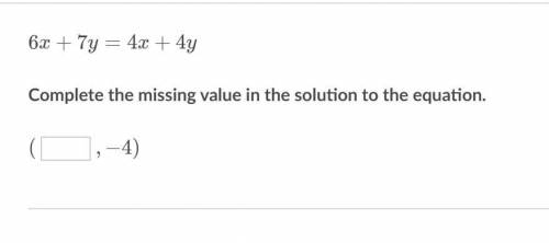Complete the missing value in the solution to the equation.