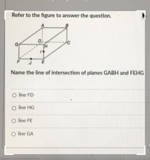Name the line of intersection of planes of GABH and FEHG