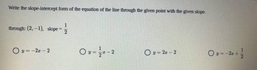 Plz help. Write the slope intercept form of the equation of the line.