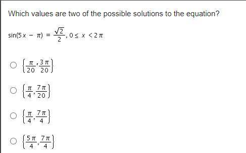 HURRY GETTING TIMED Which values are two of the possible solutions to the equation?

Which values