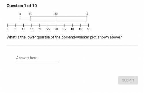 What is the lower - quartile of the the box and the whisker plot shown below?