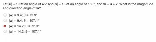 Let |u| = 10 at an angle of 45° and |v| = 13 at an angle of 150°, and w = u + v. What is the magnit