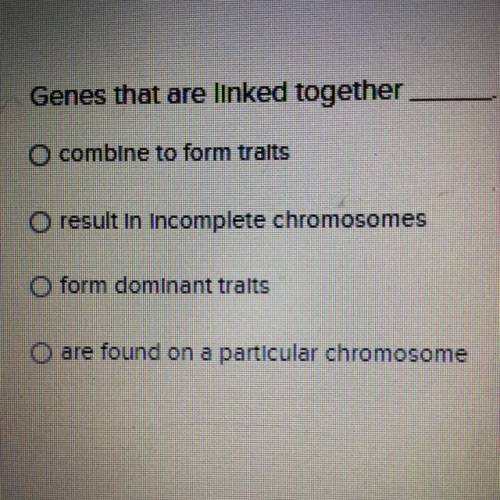 Genes that are linked together ______.