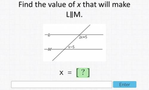 Find the value of X that will make L║M