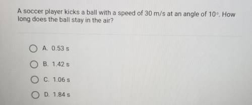 A soccer player kicks a ball with a speed of 30 m/s at an angle of 10°. How long does the ball stay