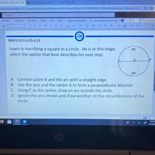 Lewis is inscribing a square in a circle. He is at this stage,

select the option that best descri