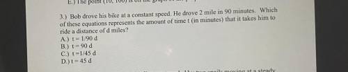 Bob drove his bike at a constant speed he drove 2 mile in 20 minutes which of these quotations repr