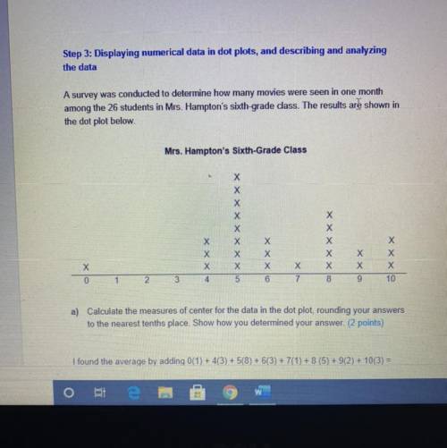 C) Calculate the measures of spread for Mrs. Hampton's class data. Justify your

response by descr