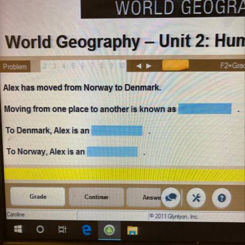 Alex has moved from Norway to Denmark.

Moving from one place to another is known as
To Denmark, A
