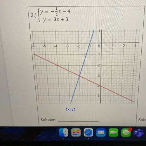 solving systems of equations by graphing/given the system of equations and their graphs. identify t