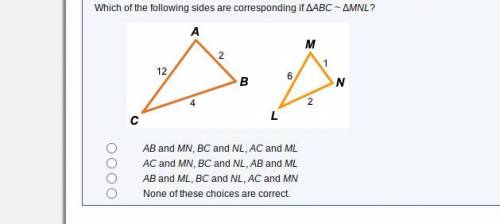 The scale factor for ΔABC to ΔMNL is:
