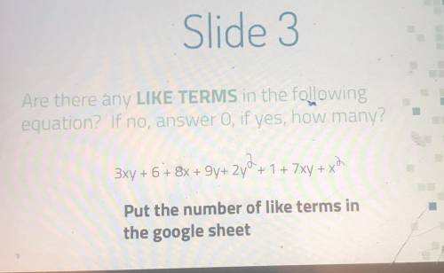 Isnt the answer to this 2 like-term?? i need helps