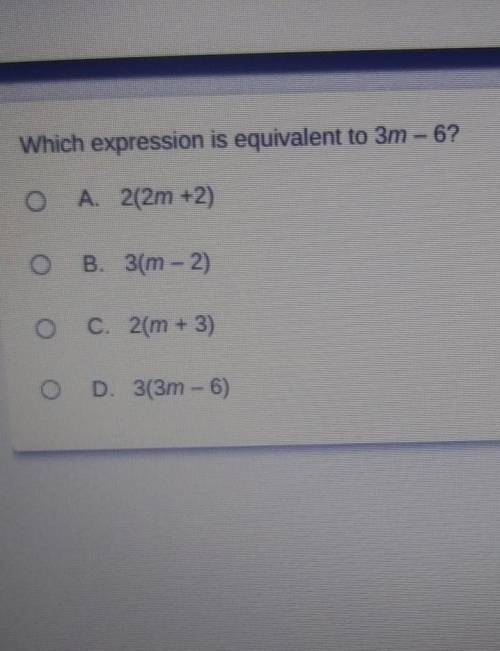 Which expression is equivalent to 3m -- 6?