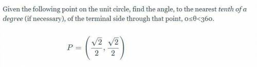 Given the following point on the unit circle, find the angle, to the nearest tenth of a degree(if n