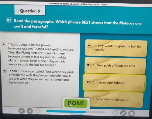 Question 6 Read the paragraphs. Which phrase BEST shows that the Meteors are swift and forceful?