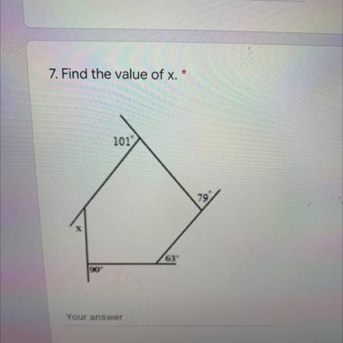 7. Find the value of x.
101
79
х
63
90