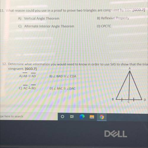 What reason could you use in a proof to prove two triangles are congruent by SSS?