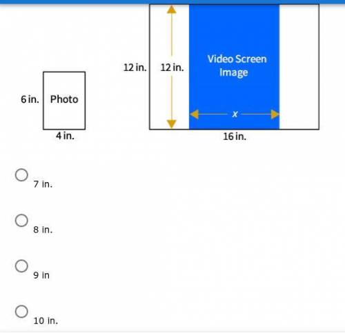 PLEASE HELP ASAP!!

A video screen is 16 in. by 12 in. tall. What is the width of the largest comp