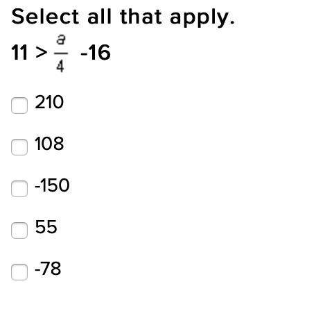 EASY MATH QUESTION PLS HELP!!!

Which of the following values is a solution for the inequality sta